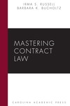 Mastering Contract Law by Irma S. Russell and Barbara K. Bucholtz