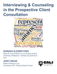 Interviewing & Counseling in the Prospective Client Consultation